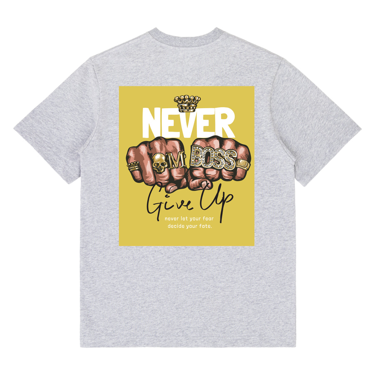 We Never Give Up Front & Back Print Tee