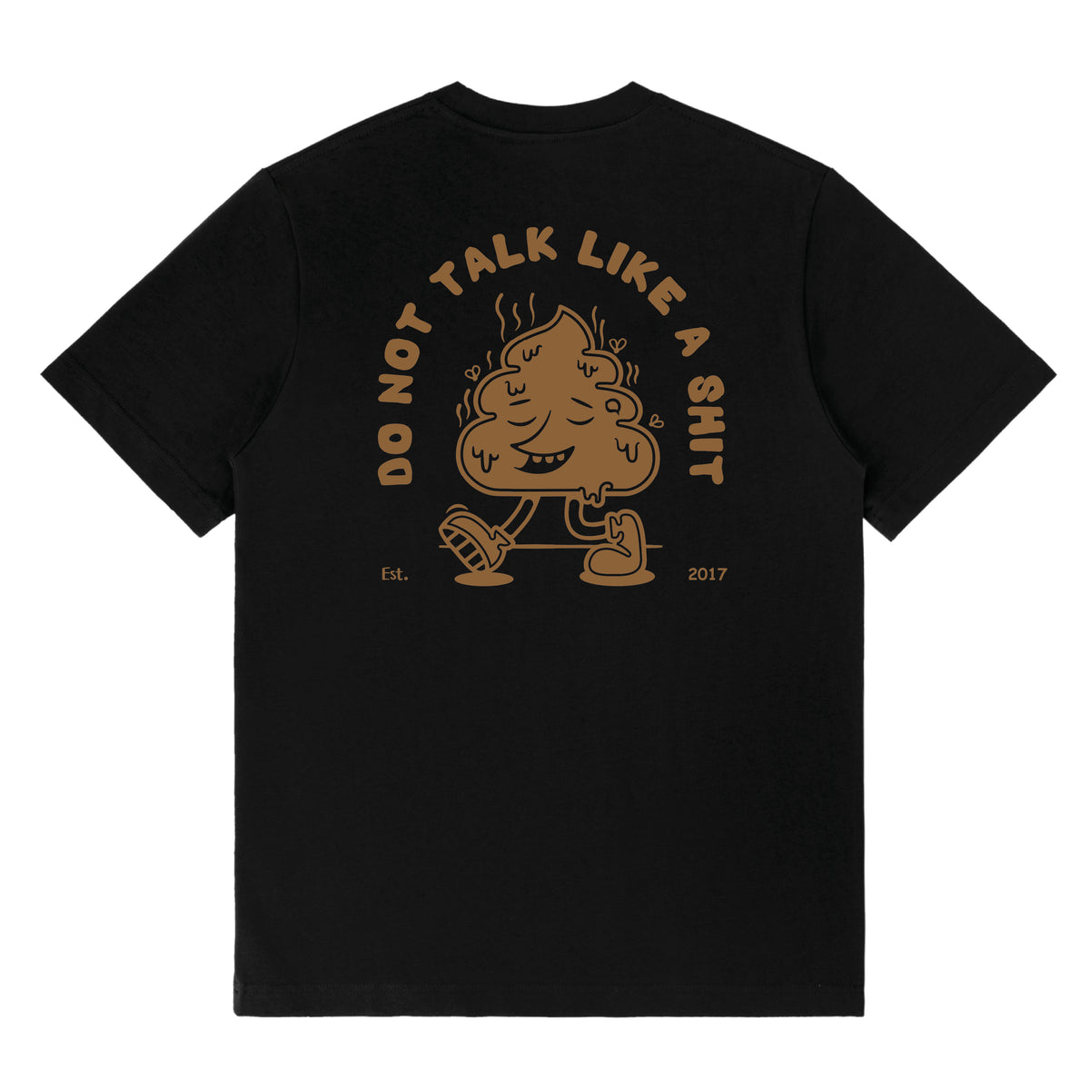 No Talking Sh*t Front & Back Print Tee