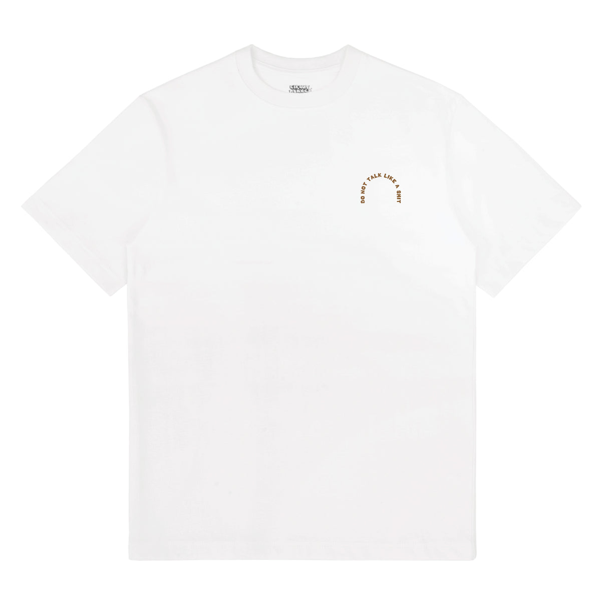 No Talking Sh*t Front & Back Print Tee